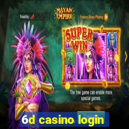 6d casino login